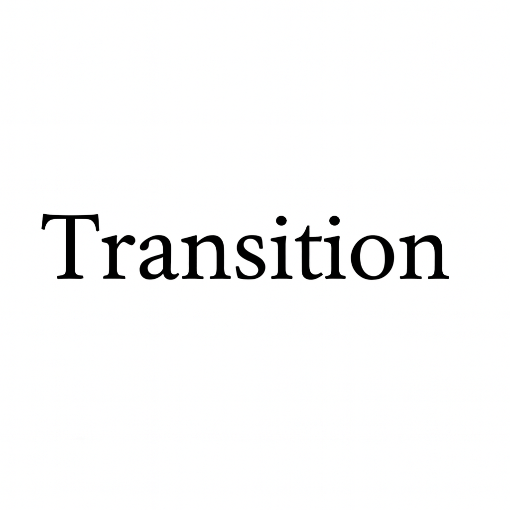 Transitions